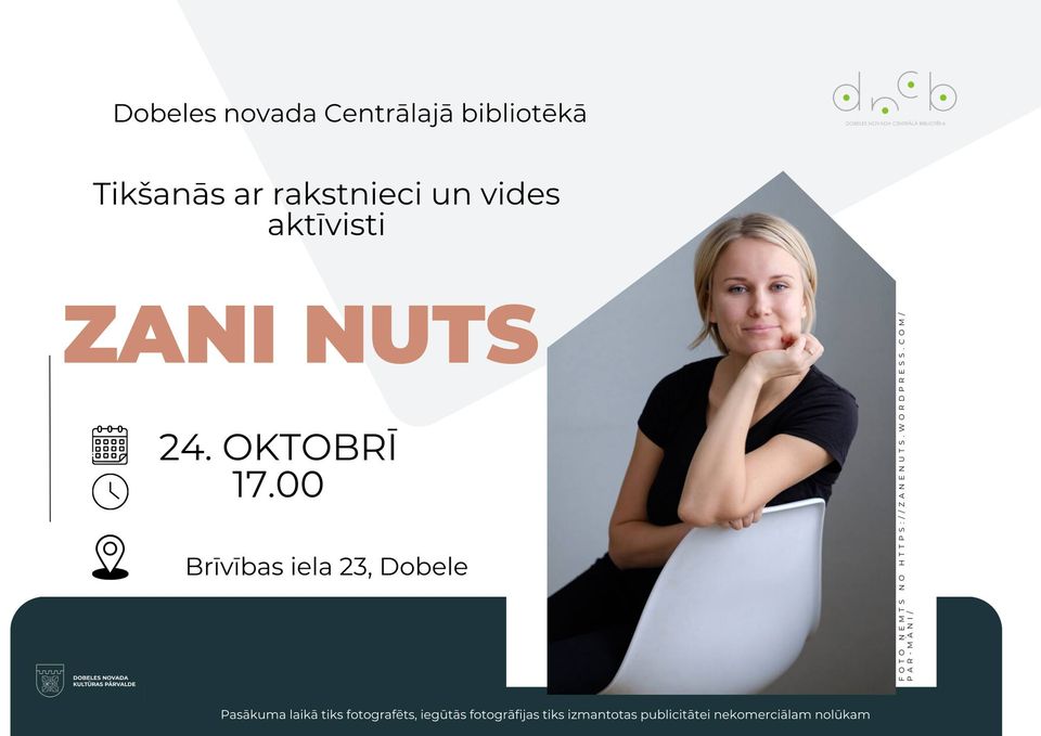 Centrālā bibliotēka aicina uz tikšanos ar rakstnieci Zani Nuts